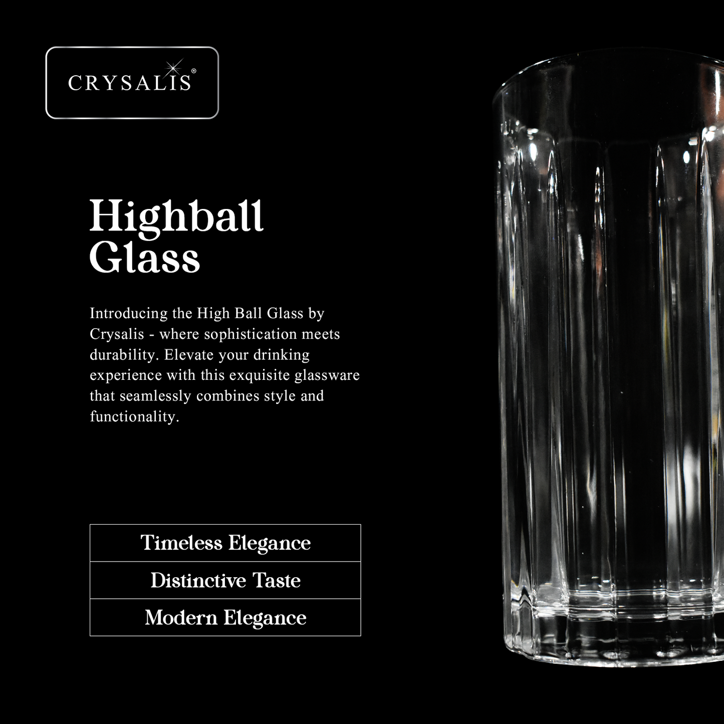 CRYSALIS Royalty Highball Glass 4pcs Set 390ml | 14oz